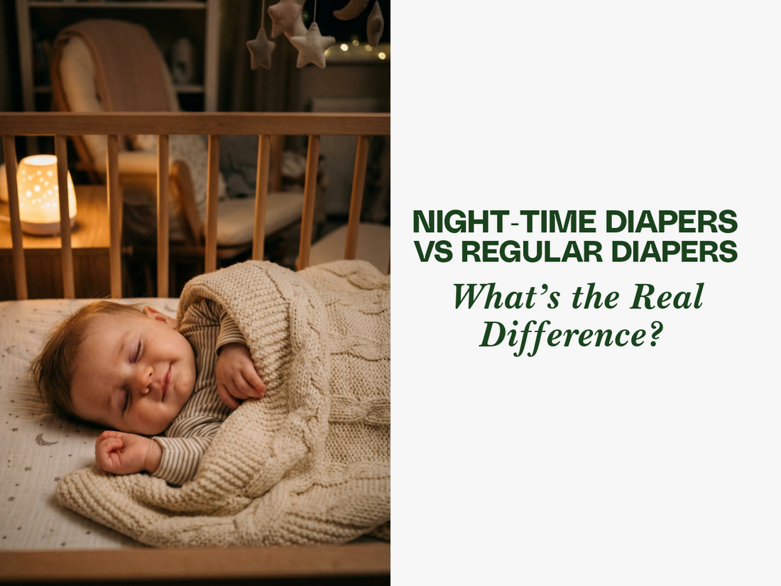 Night-time Diapers vs Regular Diapers: What’s the Real Difference?